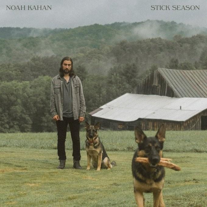 The album "Stick Season" by Noah Kahn